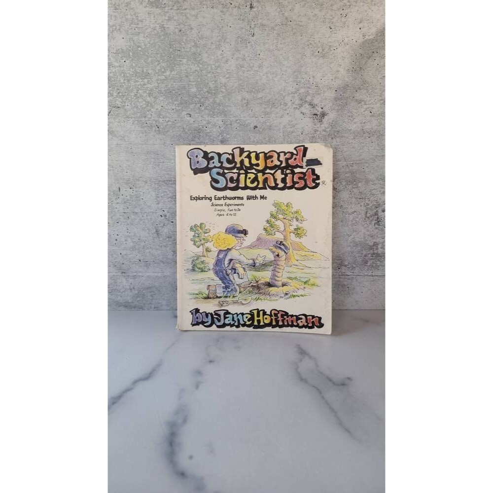 Backyard Scientist Book: Exploring Earthworms With Me, Jane Hoffman